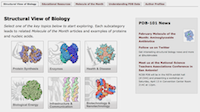 PDB-101 has new tabs for easier access to Educational Materials, Molecule of the Month, Understanding PDB Data, and Author Profiles. A 