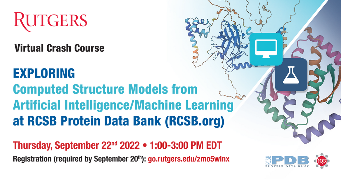 Register by September 20 for <I>Virtual Crash Course: Exploring Computed Structure Models from AI/ML at RCSB.org</I>