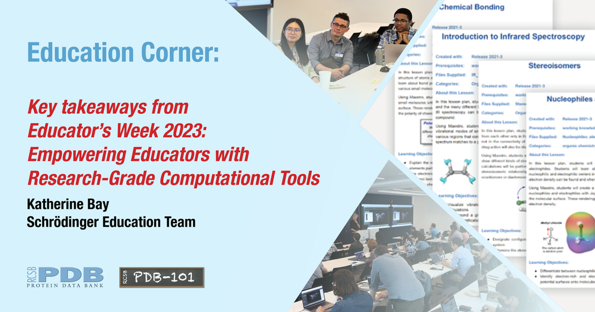Published quarterly, each <a href="http://pdb101.rcsb.org/learn/education-corner">Education Corner</a> describes of how community members use the PDB and related resources.  <BR>Contact <a href="mailto:info@rcsb.org">info@rcsb.org</a> to contribute.