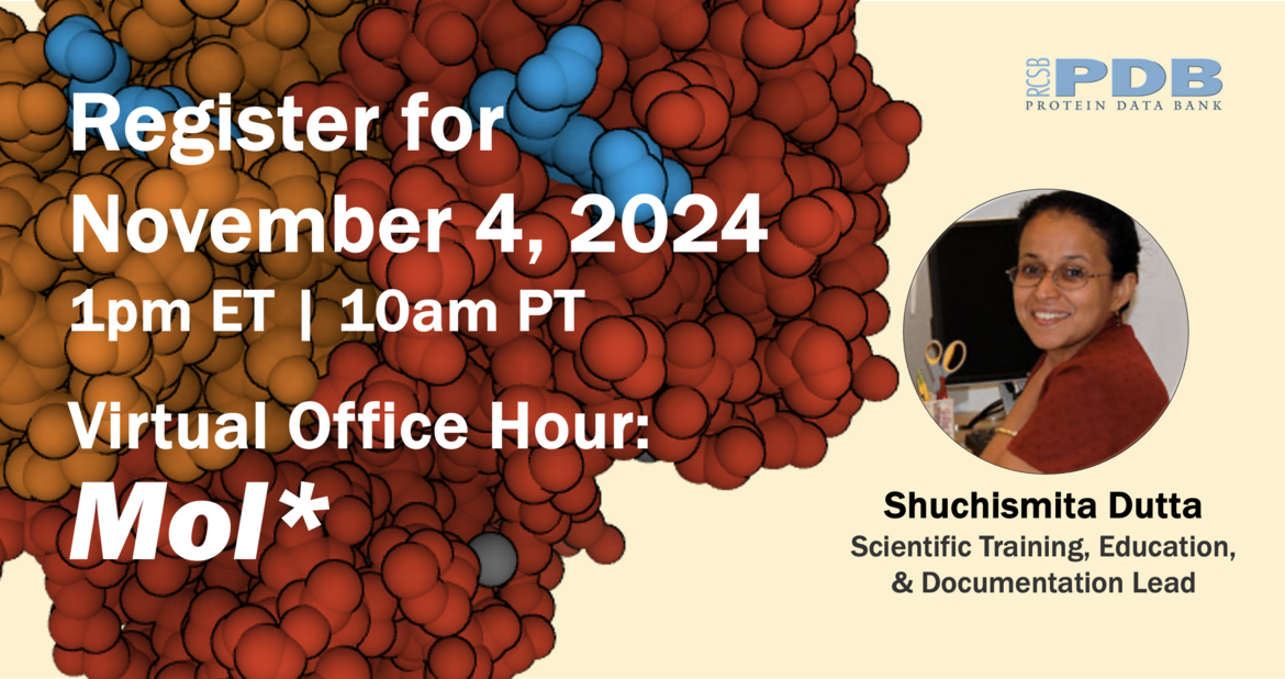 <I>Join RCSB PDB for a Mol* Office Hour</i>