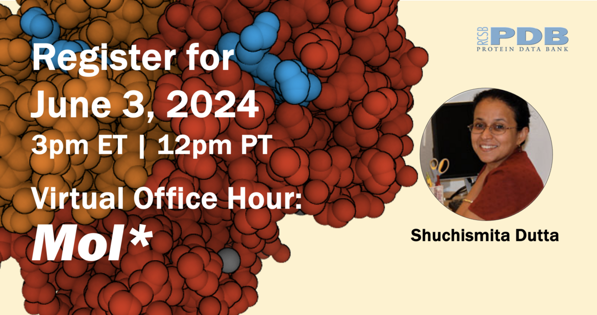 <I>Join RCSB PDB for a Mol* Office Hour</i>