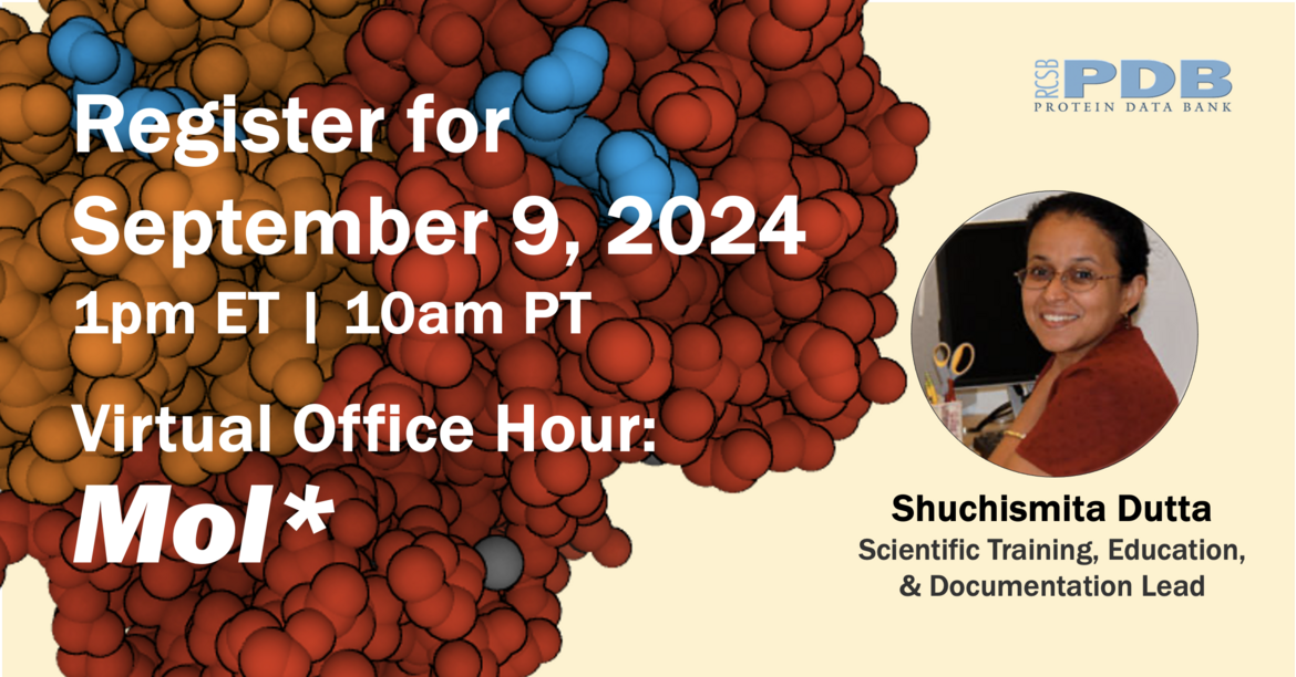 <I>Join RCSB PDB for a Mol* Office Hour</i>