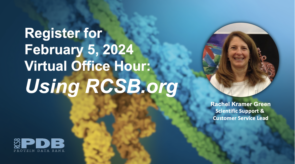<I>Register for the February 5, 2024 RCSB.org Office Hour</I>