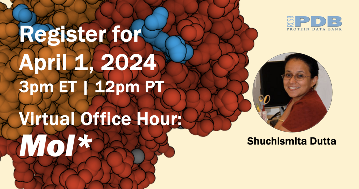 <I>Join RCSB PDB for a Mol* Office Hour</i>