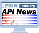 <I>Stay up-to-date with API developments by viewing (or subscribing) to the RCSB PDB API announcements Google group.</I>