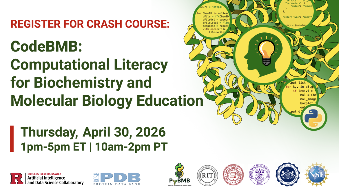 <I>Register for the April 30 Webinar CodeBMB: Computational Literacy for Biochemistry and Molecular Biology Education</I>
