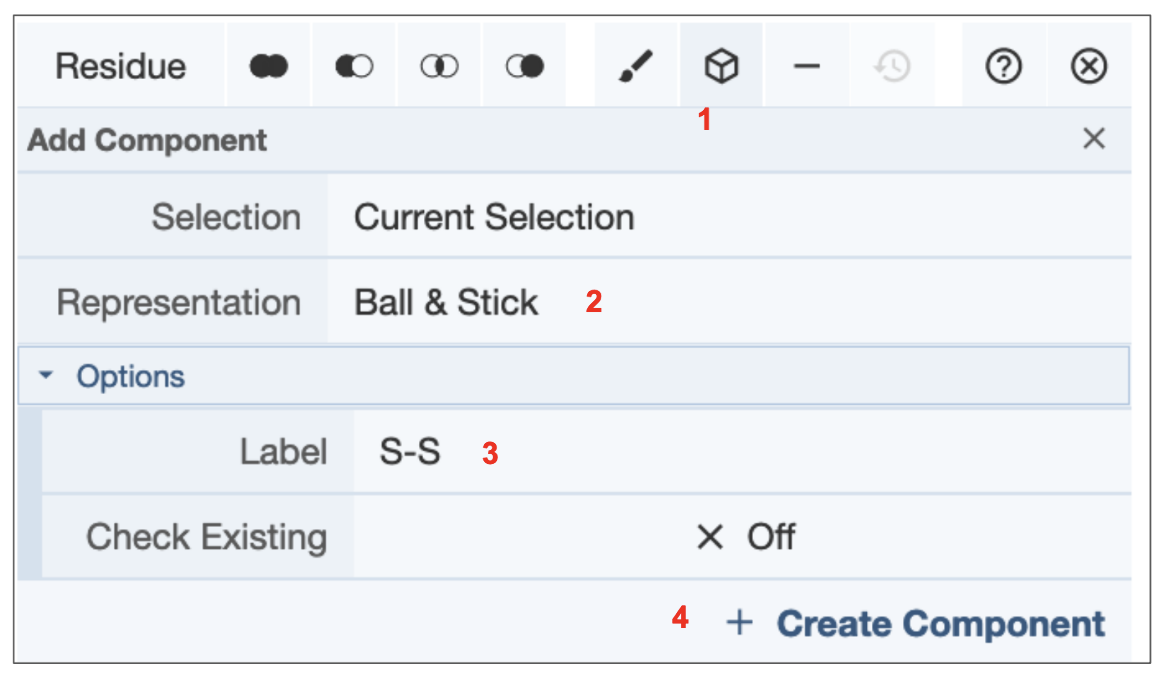 1. activate create component box
2. select representation
3. label component
4. Create Component