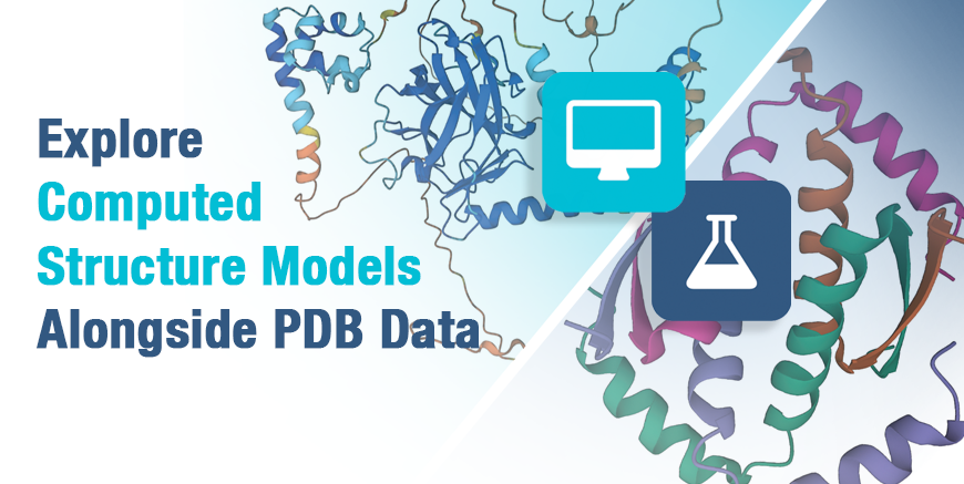 Explore Computed Structure Models Alongside PDB Data at RCSB.org